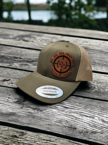 If You Can Read This, You're in Range Leather Patch Hat - Trucker Hat - Charm and Char